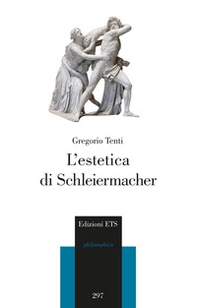 L'estetica di Schleiermacher - Librerie.coop