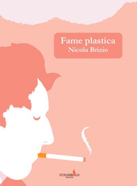 Fame plastica - Librerie.coop
