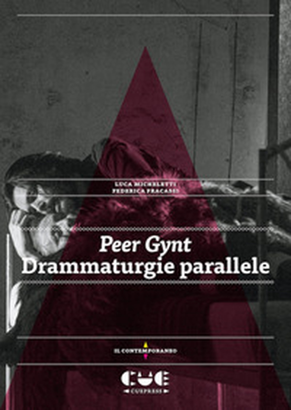 Peer Gynt. Drammaturgie parallele - Librerie.coop Peer Gynt. Drammaturgie parallele - Librerie.coop