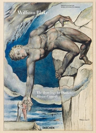 William Blake. La Divina Commedia di Dante - Librerie.coop