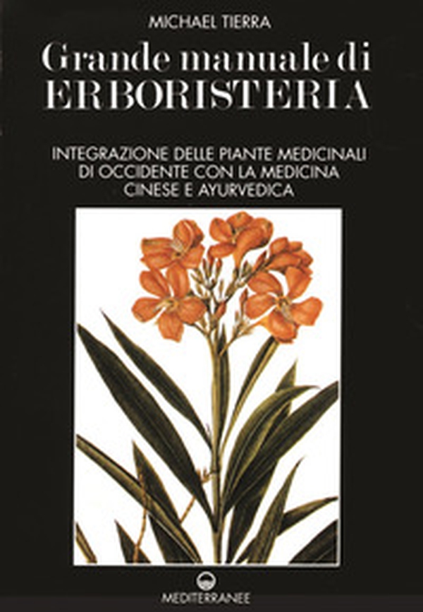 Grande manuale di erboristeria - Librerie.coop Grande manuale di erboristeria - Librerie.coop
