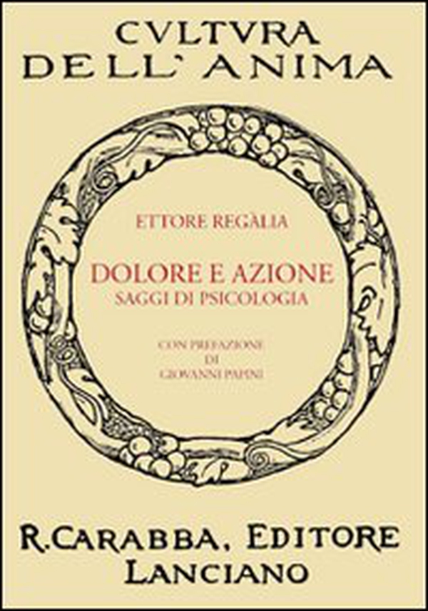 Dolore e azione. Saggi di psicologia - Librerie.coop Dolore e azione. Saggi di psicologia - Librerie.coop