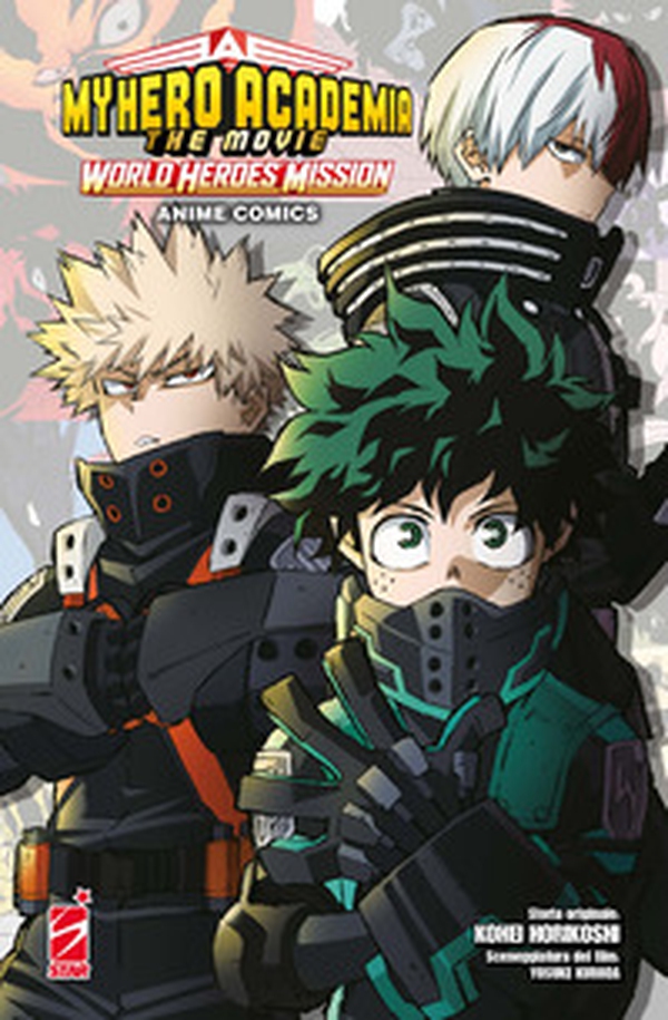 World heroes' mission. My Hero Academia. The movie. Anime comics - Librerie.coop World heroes' mission. My Hero Academia. The movie. Anime comics - Librerie.coop
