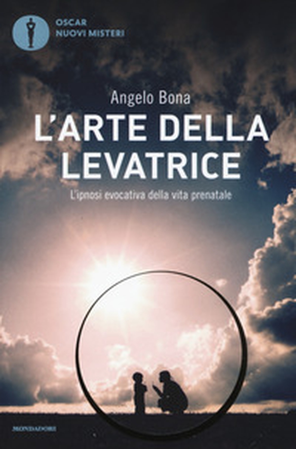 L'arte della levatrice. L'ipnosi evocativa della vita prenatale - Librerie.coop L'arte della levatrice. L'ipnosi evocativa della vita prenatale - Librerie.coop