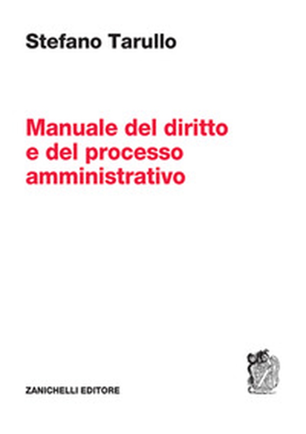 Manuale del diritto e del processo amministrativo - Librerie.coop Manuale del diritto e del processo amministrativo - Librerie.coop