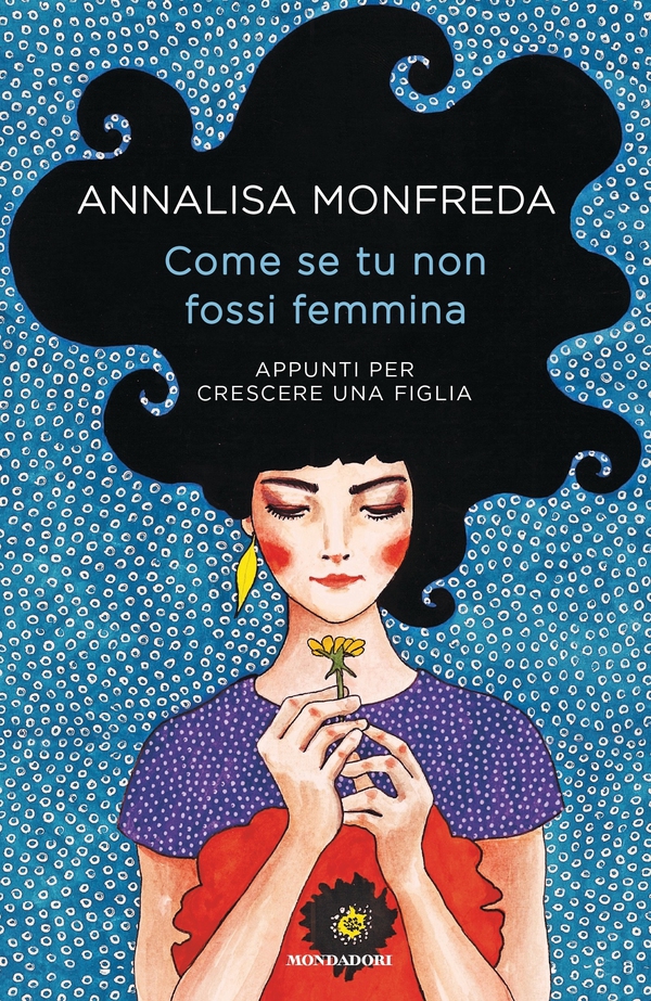 Come se tu non fossi femmina - Librerie.coop Come se tu non fossi femmina - Librerie.coop