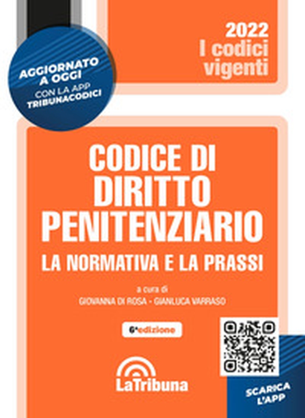 Codice di diritto penitenziario. La normativa e la prassi - Librerie.coop Codice di diritto penitenziario. La normativa e la prassi - Librerie.coop