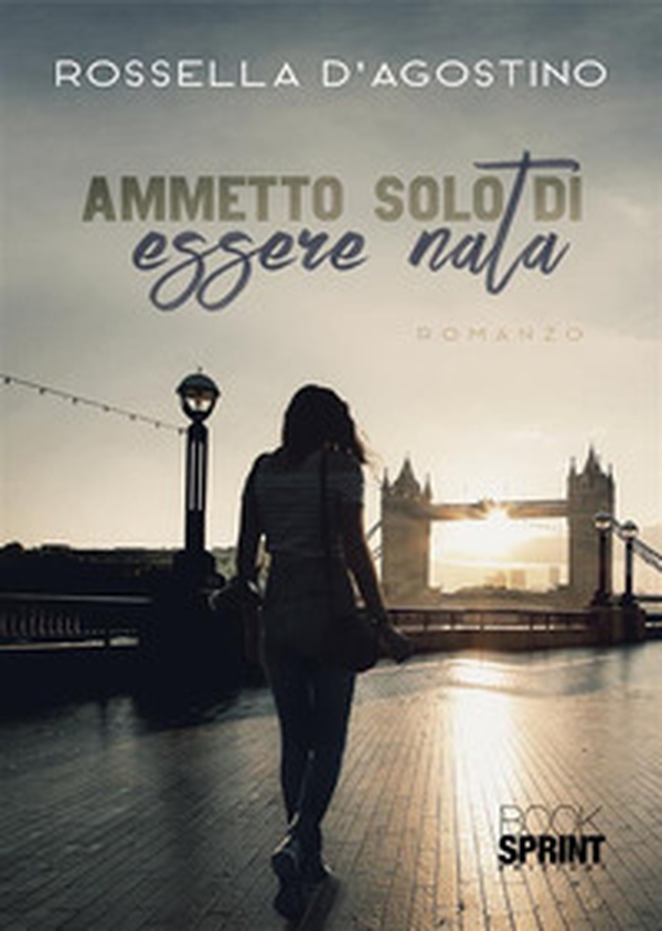 Ammetto solo di essere nata - Librerie.coop Ammetto solo di essere nata - Librerie.coop