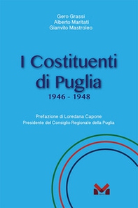 I Costituenti di Puglia. 1946-1948 - Librerie.coop