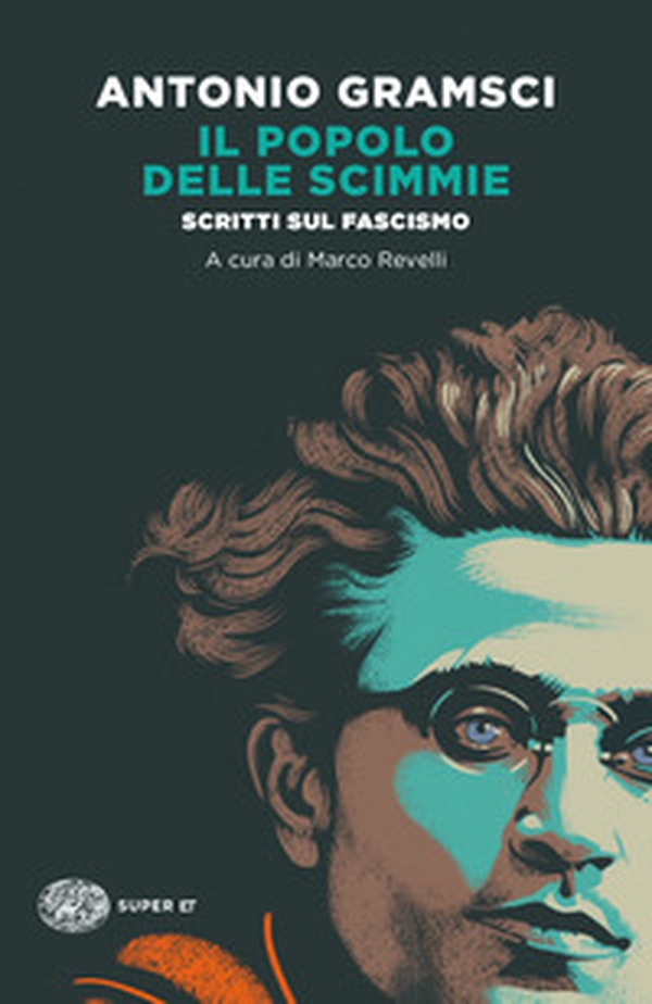 Il popolo delle scimmie. Scritti sul fascismo - Librerie.coop Il popolo delle scimmie. Scritti sul fascismo - Librerie.coop