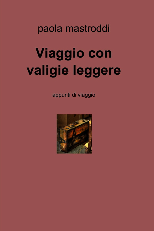 Viaggio con valigie leggere - Librerie.coop Viaggio con valigie leggere - Librerie.coop
