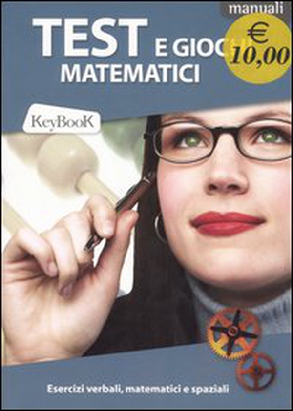 Test e giochi matematici - Librerie.coop Test e giochi matematici - Librerie.coop