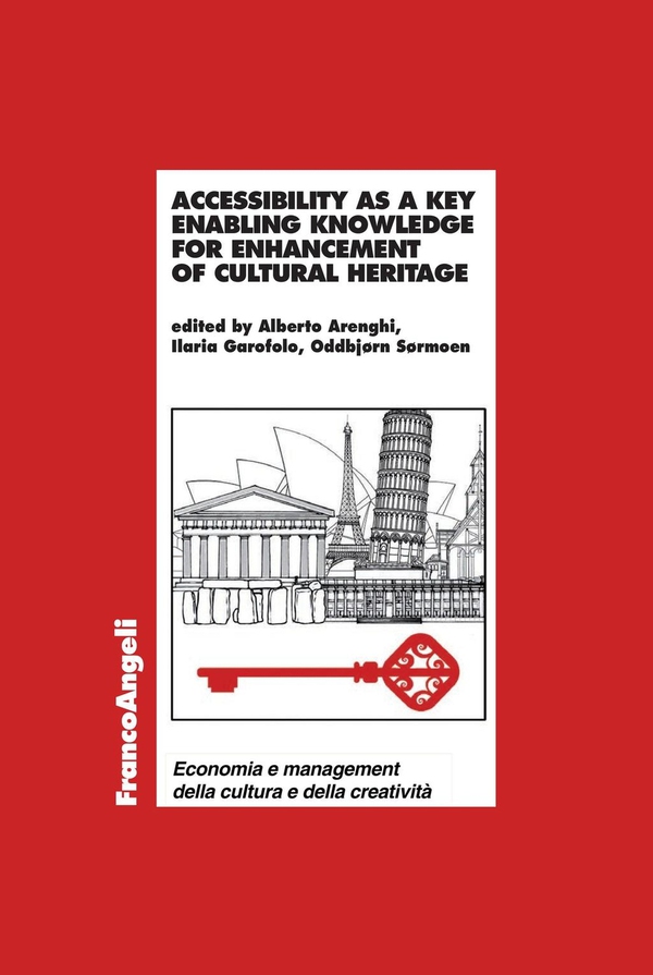 Accessibility as a key enabling knowledge for enhancement of cultural heritage - Librerie.coop Accessibility as a key enabling knowledge for enhancement of cultural heritage - Librerie.coop