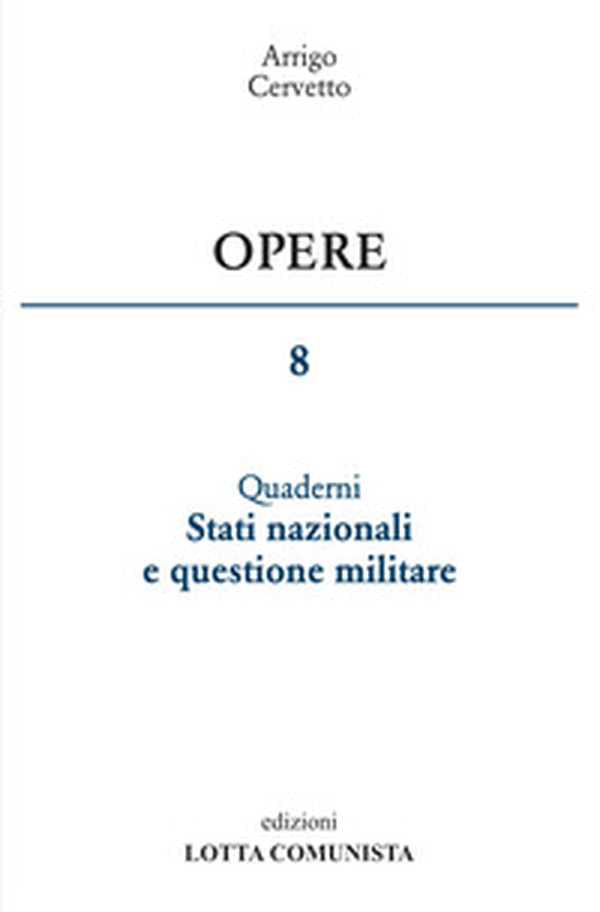 Opere - Vol. 8 - Librerie.coop Opere - Vol. 8 - Librerie.coop