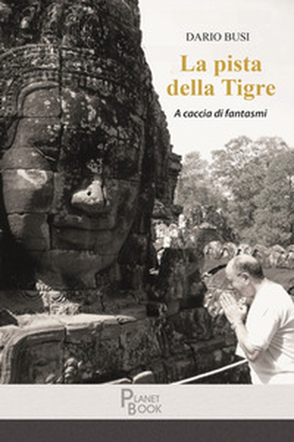 La pista della tigre. A caccia di fantasmi - Librerie.coop La pista della tigre. A caccia di fantasmi - Librerie.coop