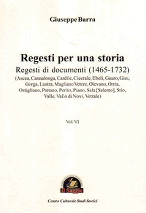 Regesti per una storia - Vol. 6 - Librerie.coop Regesti per una storia - Vol. 6 - Librerie.coop