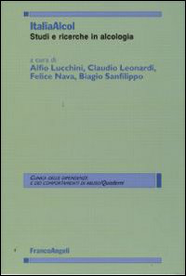 Italiaalcol. Studi e ricerche in alcologia - Librerie.coop Italiaalcol. Studi e ricerche in alcologia - Librerie.coop