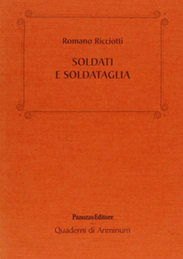 Soldati e soldataglia - Librerie.coop Soldati e soldataglia - Librerie.coop