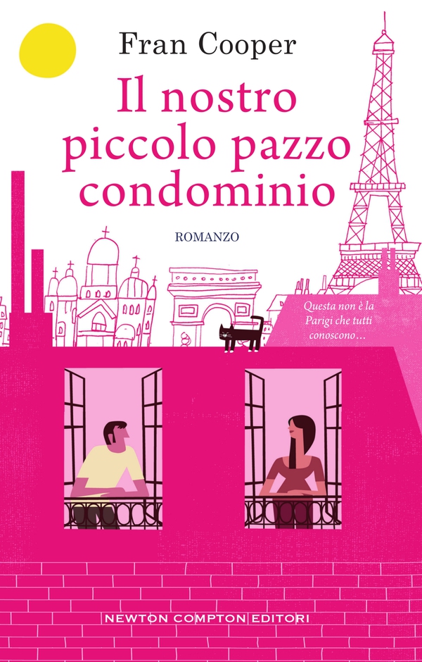 Il nostro piccolo pazzo condominio - Librerie.coop Il nostro piccolo pazzo condominio - Librerie.coop