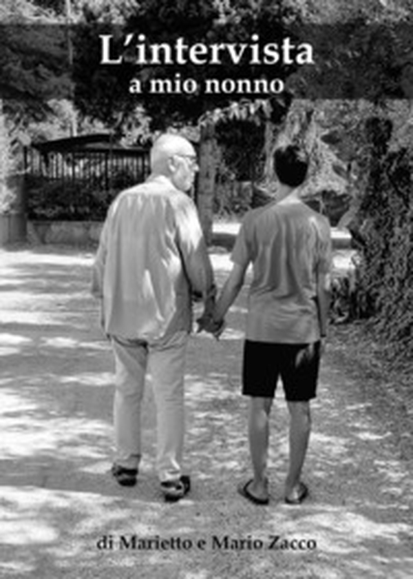 L'intervista a mio nonno - Librerie.coop L'intervista a mio nonno - Librerie.coop