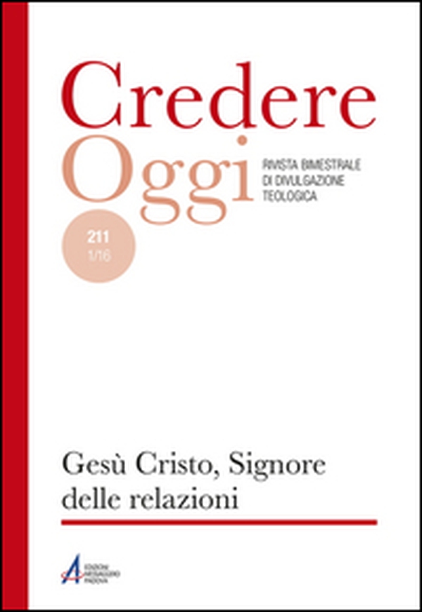 Gesù Cristo, Signore delle relazioni - Librerie.coop Gesù Cristo, Signore delle relazioni - Librerie.coop