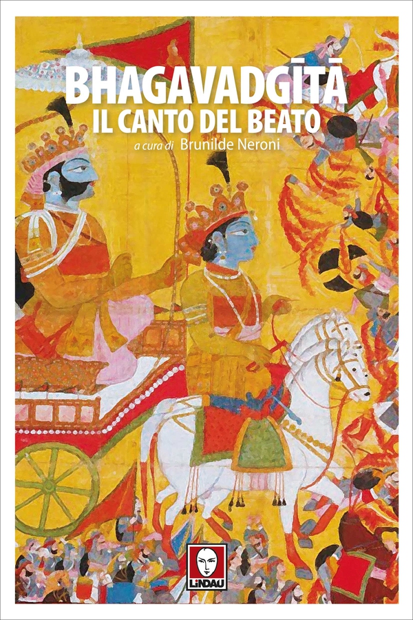 Bhagavadgītā. Il canto del beato - Librerie.coop Bhagavadgītā. Il canto del beato - Librerie.coop