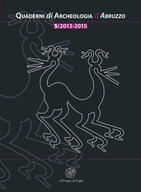 Quaderni di archeologia d'Abruzzo. Notiziario della Soprintendenza per i Beni Archeologici dell'Abruzzo - Vol. 5 - Librerie.coop Quaderni di archeologia d'Abruzzo. Notiziario della Soprintendenza per i Beni Archeologici dell'Abruzzo - Vol. 5 - Librerie.coop