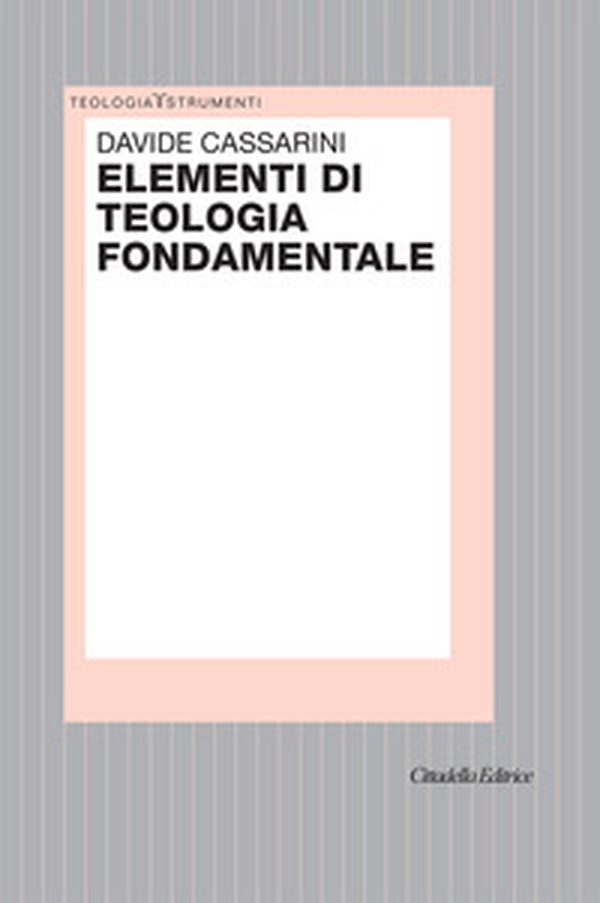 Elementi di teologia fondamentale - Librerie.coop Elementi di teologia fondamentale - Librerie.coop