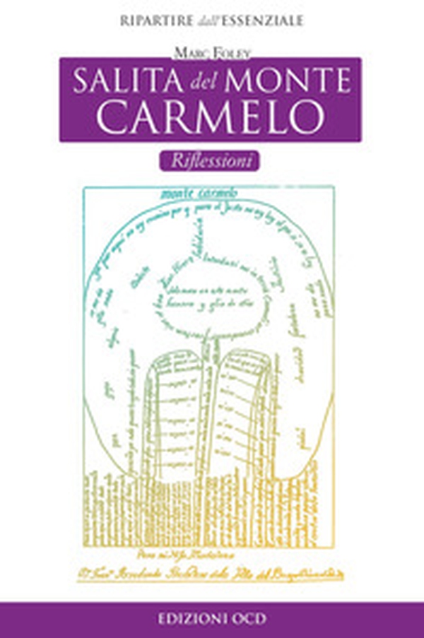 Salita del Monte Carmelo. Riflessioni - Librerie.coop Salita del Monte Carmelo. Riflessioni - Librerie.coop