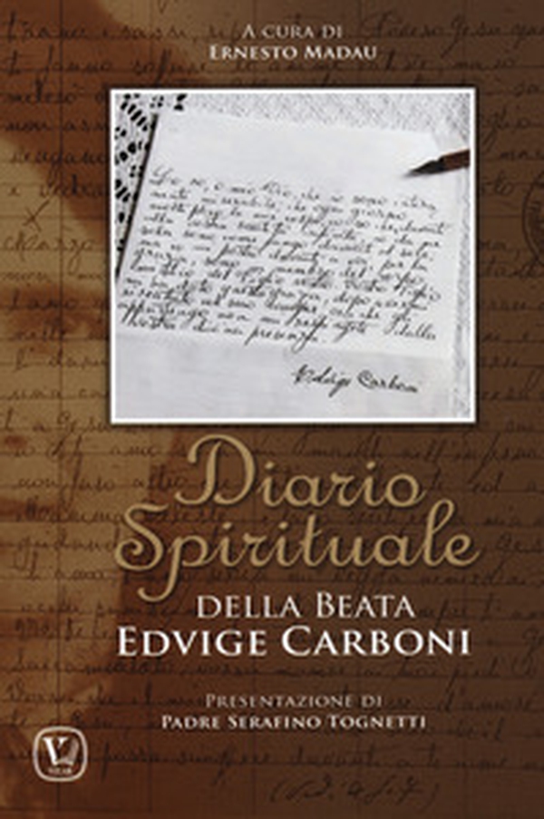 Diario spirituale della beata Edvige Carboni - Librerie.coop Diario spirituale della beata Edvige Carboni - Librerie.coop