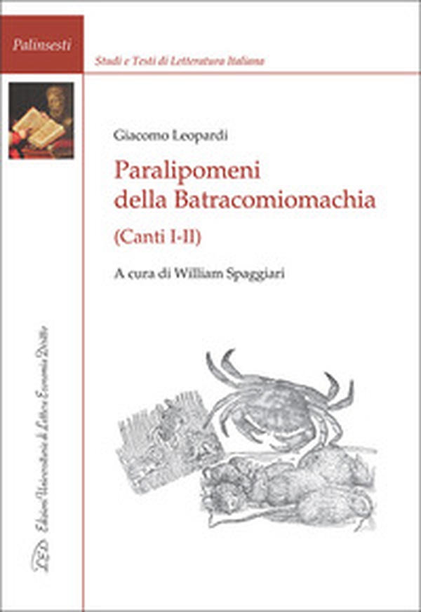 Paralipomeni della Batracomiomachia (Canti I-II) - Librerie.coop Paralipomeni della Batracomiomachia (Canti I-II) - Librerie.coop