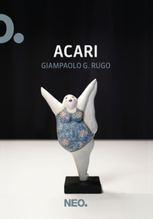 Acari - Librerie.coop Acari - Librerie.coop