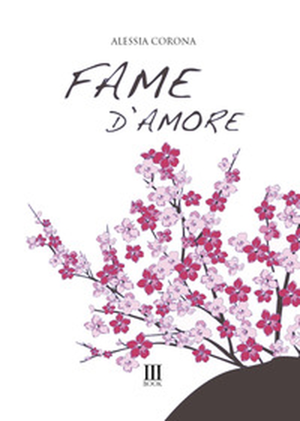 Fame d'amore - Librerie.coop Fame d'amore - Librerie.coop