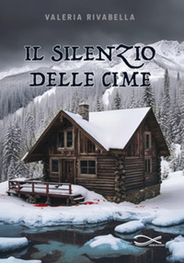 Il silenzio delle cime - Librerie.coop Il silenzio delle cime - Librerie.coop