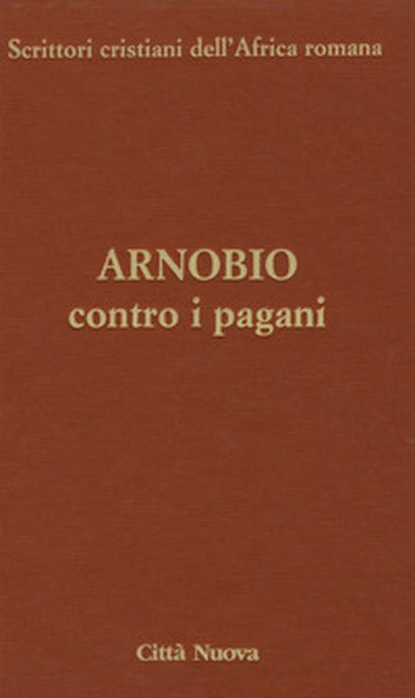 Contro i pagani. Testo latino a fronte - Librerie.coop Contro i pagani. Testo latino a fronte - Librerie.coop