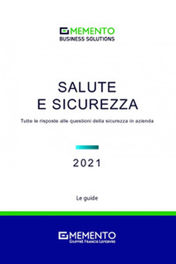 Salute e sicurezza. Tutte le risposte alle questioni della sicurezza in azienda - Librerie.coop Salute e sicurezza. Tutte le risposte alle questioni della sicurezza in azienda - Librerie.coop