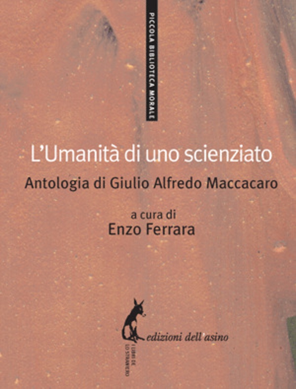 L'umanità di uno scienziato - Librerie.coop L'umanità di uno scienziato - Librerie.coop