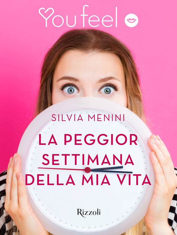 La peggior settimana della mia vita (Youfeel) - Librerie.coop La peggior settimana della mia vita (Youfeel) - Librerie.coop