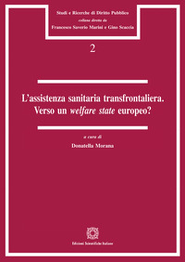 L'assistenza sanitaria transfrontaliera. Verso un welfare state europeo? - Librerie.coop L'assistenza sanitaria transfrontaliera. Verso un welfare state europeo? - Librerie.coop