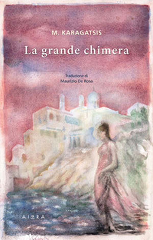La grande chimera - Librerie.coop La grande chimera - Librerie.coop