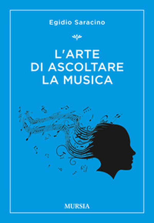 L'arte di ascoltare la musica - Librerie.coop L'arte di ascoltare la musica - Librerie.coop