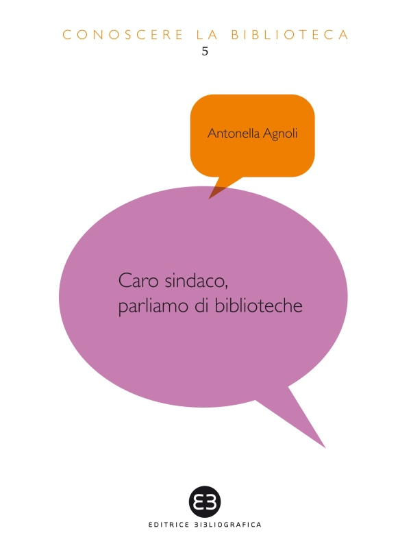 Caro sindaco, parliamo di biblioteche - Librerie.coop Caro sindaco, parliamo di biblioteche - Librerie.coop