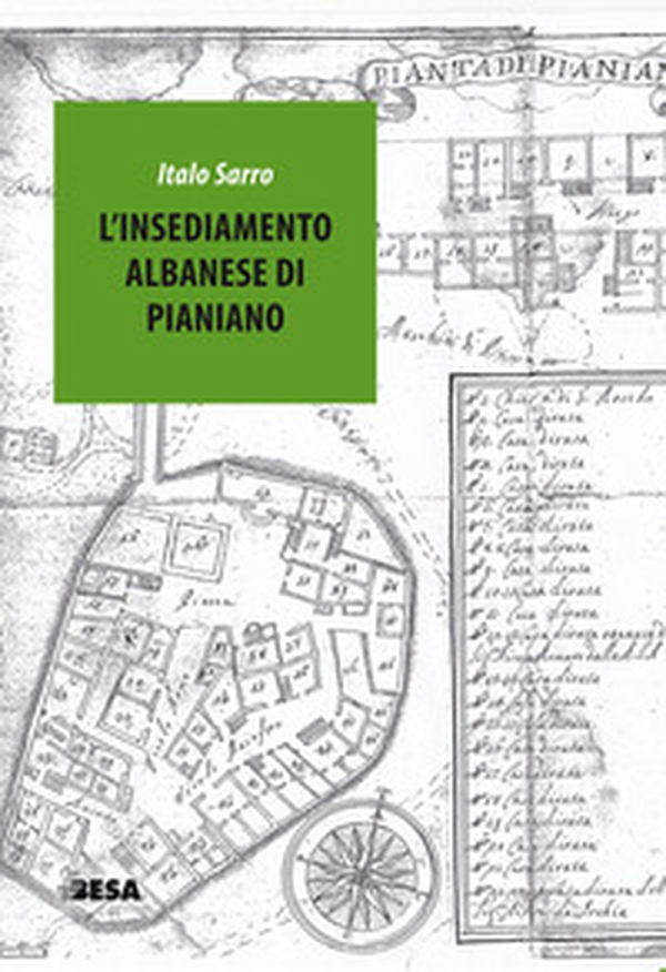 L'insediamento albanese di Pianiano - Librerie.coop L'insediamento albanese di Pianiano - Librerie.coop