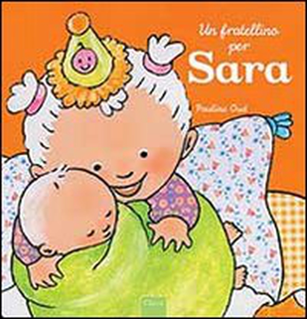Un fratellino per Sara - Librerie.coop Un fratellino per Sara - Librerie.coop