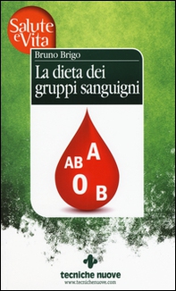 La dieta dei gruppi sanguigni - Librerie.coop