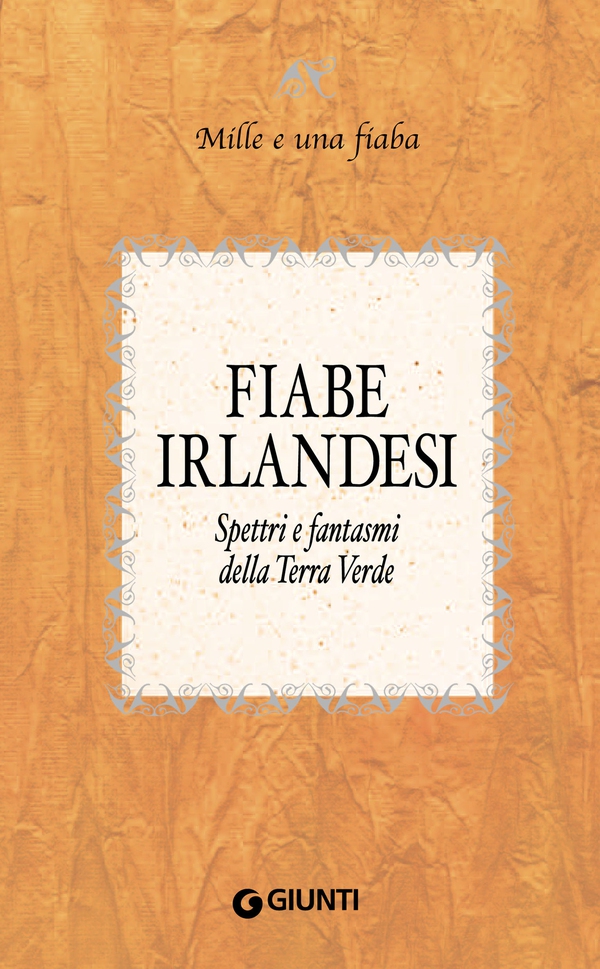 Fiabe irlandesi - Librerie.coop Fiabe irlandesi - Librerie.coop
