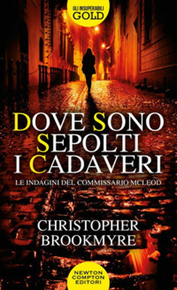 Dove sono sepolti i cadaveri. Le indagini del commissario McLeod - Librerie.coop Dove sono sepolti i cadaveri. Le indagini del commissario McLeod - Librerie.coop