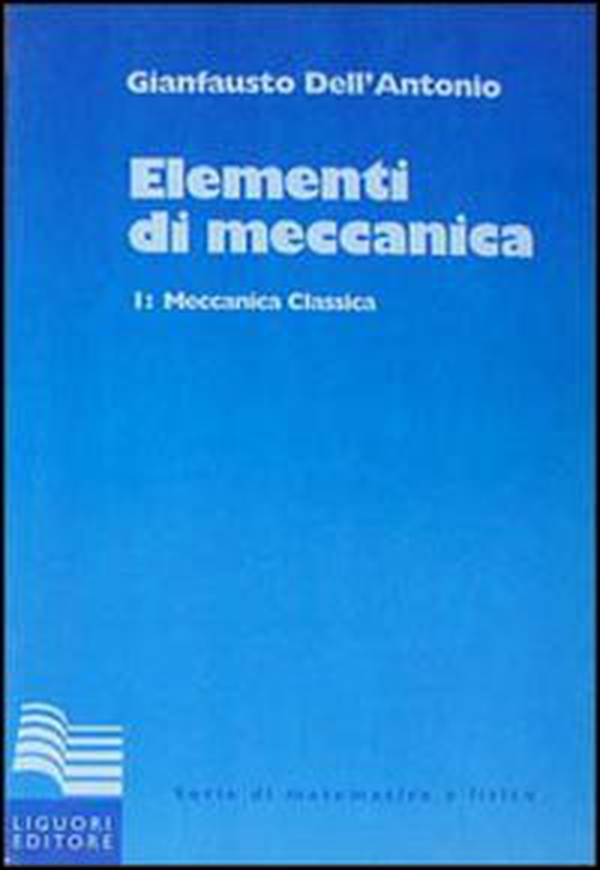 Elementi di meccanica - Librerie.coop Elementi di meccanica - Librerie.coop