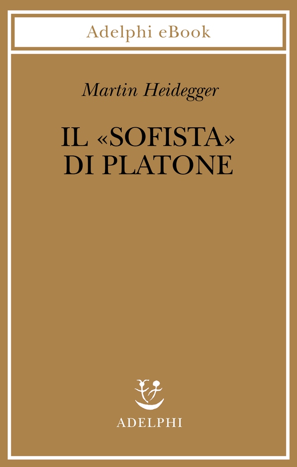 Il «Sofista» di Platone - Librerie.coop Il «Sofista» di Platone - Librerie.coop