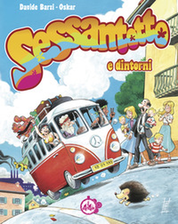 Sessantotto e dintorni - Librerie.coop Sessantotto e dintorni - Librerie.coop